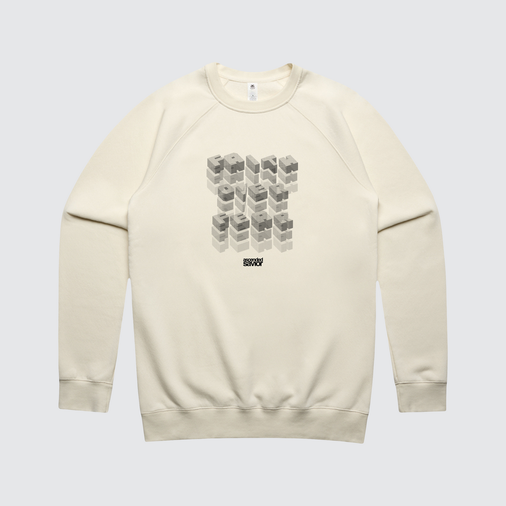 FAITH OVER FEAR CREW SWEATSHIRT